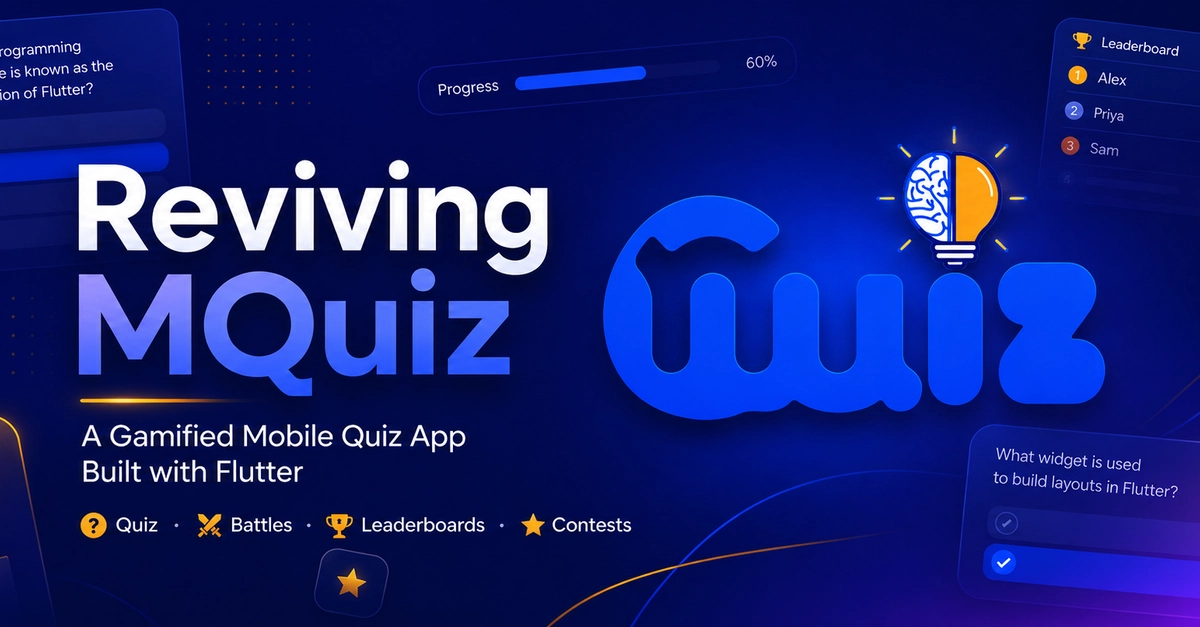 I Revived mQuiz: A Gamified Quiz App Built to Make Learning Addictive