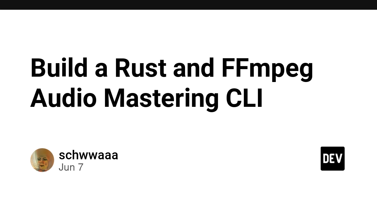 Build a Rust and FFmpeg Audio Mastering CLI